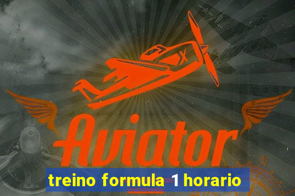 treino formula 1 horario